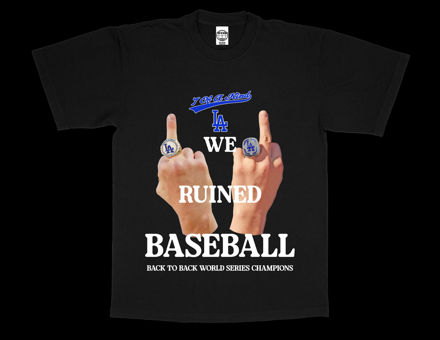 WE RUINED BASEBALL TEE